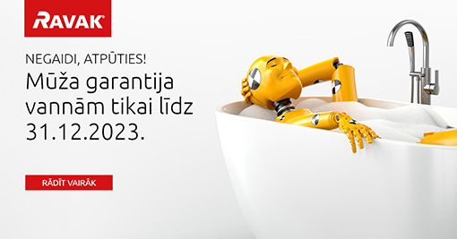 RAVAK, mūža garantija vannām